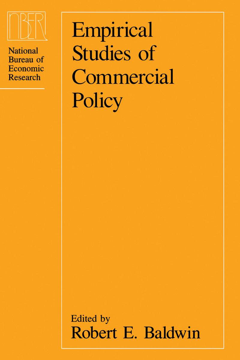 Empirical Studies of Commercial Policy Robert E. Baldwin