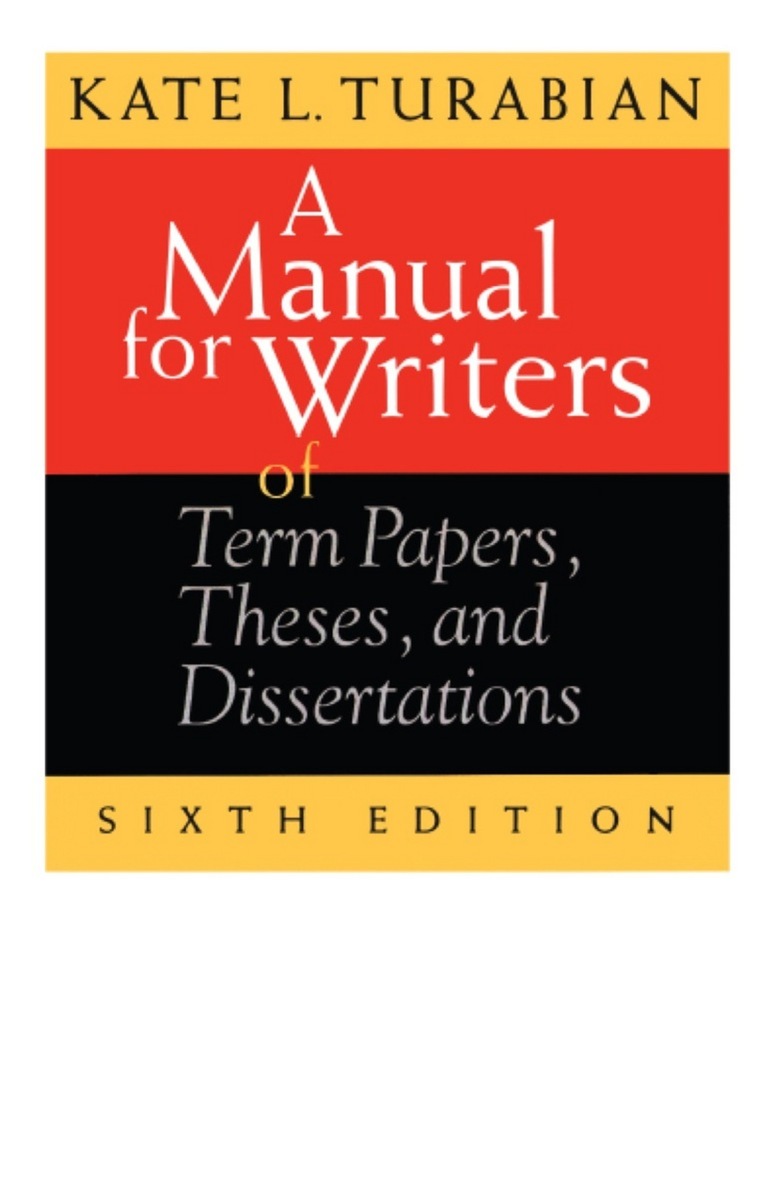 Turabian kate l. a manual for writers of research papers