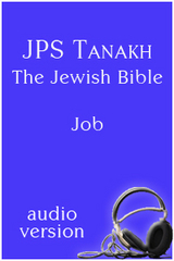 The Book of Job: The JPS Audio Version The Jewish Publication Society, Michael Bernstein, Norma Fire and Elizabeth London