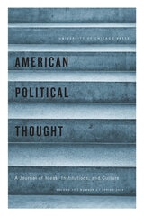 cover of American Political Thought, volume 13 number 2 (Spring 2024)