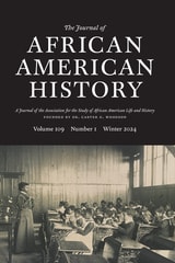cover of The Journal of African American History, volume 109 number 1 (Winter 2024)