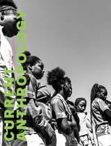 cover of Current Anthropology, volume 65 number 2 (April 2024)