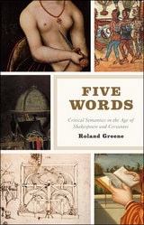 cover of Five Words: Critical Semantics in the Age of Shakespeare and Cervantes