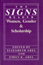 cover of The Signs Reader: Women, Gender, and Scholarship