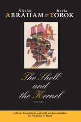 cover of The Shell and the Kernel: Renewals of Psychoanalysis, Volume 1