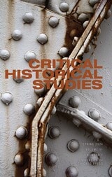 cover of Critical Historical Studies, volume 11 number 1 (Spring 2024)