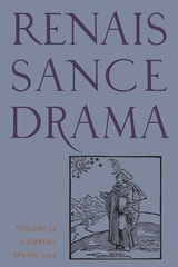 cover of Renaissance Drama, volume 52 number 1 (Spring 2024)