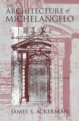 cover of The Architecture of Michelangelo