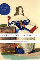 cover of Early Modern Women: An Interdisciplinary Journal, volume 19 number 1 (Fall 2024)