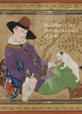 cover of Bulletin of the Detroit Institute of Arts, volume 98 number 1 (January 2024)
