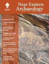 cover of Near Eastern Archaeology, volume 87 number 4 (December 2024)