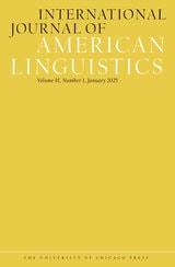 cover of International Journal of American Linguistics, volume 91 number 1 (January 2025)
