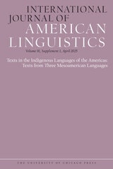 cover of International Journal of American Linguistics, volume 91 number S1 (April 2025)
