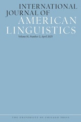 cover of International Journal of American Linguistics, volume 91 number 2 (April 2025)