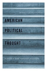 cover of American Political Thought, volume 14 number 2 (Spring 2025)