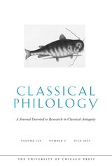 cover of Classical Philology, volume 120 number 3 (July 2025)