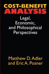 cover of Cost-Benefit Analysis: Economic, Philosophical, and Legal Perspectives