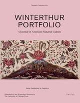 cover of Winterthur Portfolio, volume 59 number 23 (Summer/Autumn 2025)