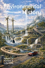 cover of Environmental History, volume 31 number 3 (July 2026)