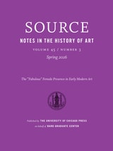 cover of Source: Notes in the History of Art, volume 45 number 3 (Spring 2026)