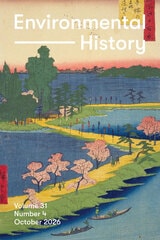 cover of Environmental History, volume 31 number 4 (October 2026)