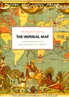 cover of The Imperial Map: Cartography and the Mastery of Empire