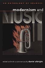 cover of Modernism and Music: An Anthology of Sources
