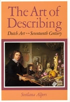 cover of The Art of Describing: Dutch Art in the Seventeenth Century