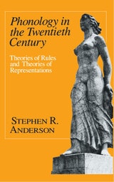 cover of Phonology in the Twentieth Century: Theories of Rules and Theories of Representations