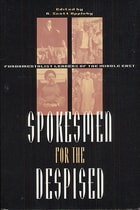 cover of Spokesmen for the Despised: Fundamentalist Leaders of the Middle East