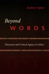 cover of Beyond Words: Discourse and Critical Agency in Africa