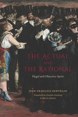 cover of The Actual and the Rational: Hegel and Objective Spirit