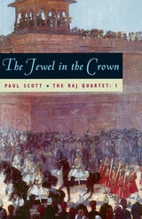 cover of The Raj Quartet, Volume 1: The Jewel in the Crown