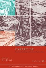 cover of Osiris, Volume 25: Expertise: Practical Knowledge and the Early Modern State