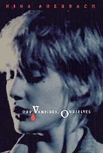 cover of Our Vampires, Ourselves