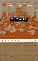 cover of The Clerk's Tale: Young Men and Moral Life in Nineteenth-Century America