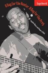 cover of A Day for the Hunter, a Day for the Prey: Popular Music and Power in Haiti
