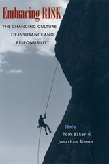 cover of Embracing Risk: The Changing Culture of Insurance and Responsibility