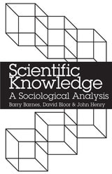 cover of Scientific Knowledge: A Sociological Analysis