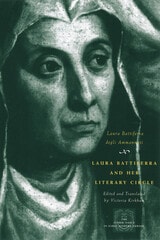 cover of Laura Battiferra and Her Literary Circle: An Anthology: A Bilingual Edition