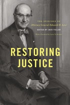 cover of Restoring Justice: The Speeches of Attorney General Edward H. Levi