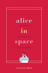 cover of Alice in Space: The Sideways Victorian World of Lewis Carroll