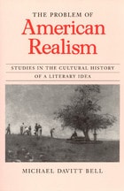 cover of The Problem of American Realism: Studies in the Cultural History of a Literary Idea