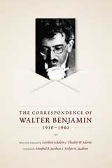 cover of The Correspondence of Walter Benjamin, 1910-1940