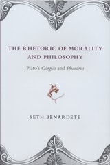 cover of The Rhetoric of Morality and Philosophy: Plato's Gorgias and Phaedrus