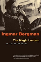 cover of The Magic Lantern: An Autobiography