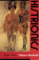 cover of Histrionics: Three Plays