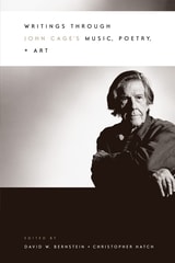 cover of Writings through John Cage's Music, Poetry, and Art