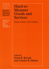 cover of Hard-to-Measure Goods and Services: Essays in Honor of Zvi Griliches