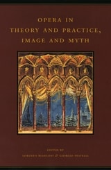 cover of Opera in Theory and Practice, Image and Myth